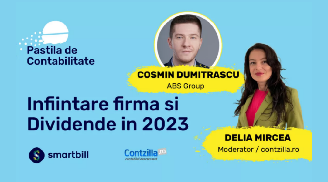 PastilaDeContabilitate – Înființare firmă și Dividende în 2023 cu Cosmin Dumitrașcu pentru SmartBill